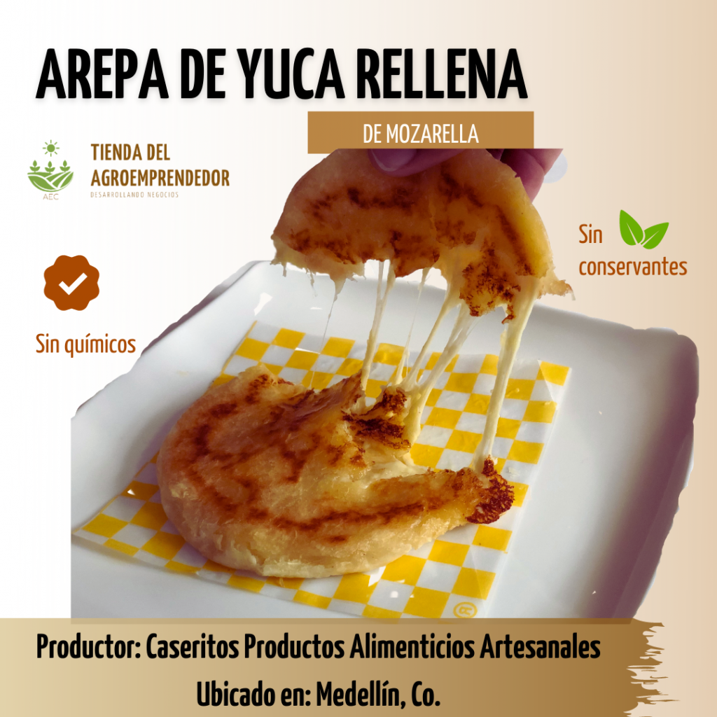 AREPA DE YUCA RELLENA DE QUESO MOZARELLA