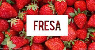 Fresas